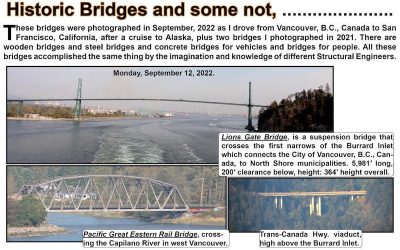 Historic Bridges, and some not…